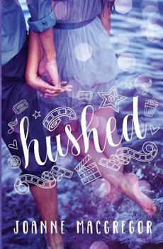 Paperback Hushed: A new adult clean contemporary Book