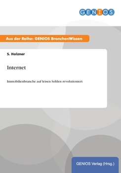 Paperback Internet: Immobilienbranche auf leisen Sohlen revolutioniert [German] Book