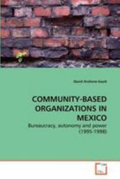 Paperback Community-Based Organizations in Mexico Book