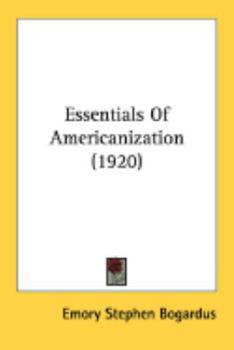 Paperback Essentials Of Americanization (1920) Book