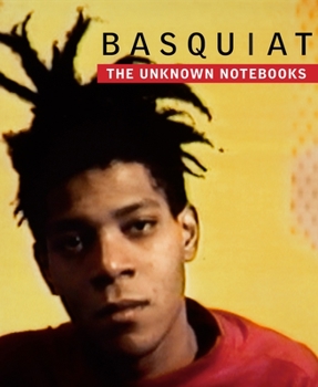 Hardcover Basquiat: The Unknown Notebooks Book