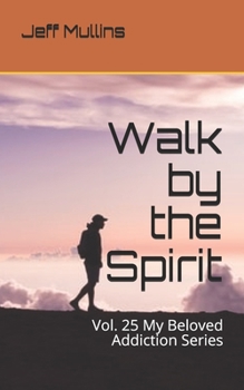 Paperback Walk by the Spirit Book