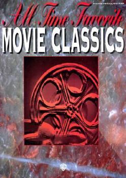 Paperback All Time Favorite Movie Classics: Piano/Vocal/Chords (All Time Favorite Series) Book