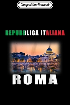 Composition Notebook: Retro Roma-Italy Souvenir Style Italian gift  Journal/Notebook Blank Lined Ruled 6x9 100 Pages