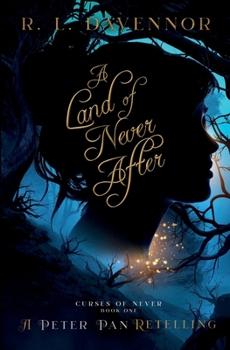 Paperback A Land of Never After: A Peter Pan Retelling Book