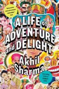 Paperback A Life of Adventure and Delight Book