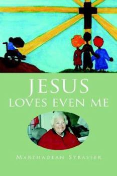 Paperback Jesus Loves Even Me Book