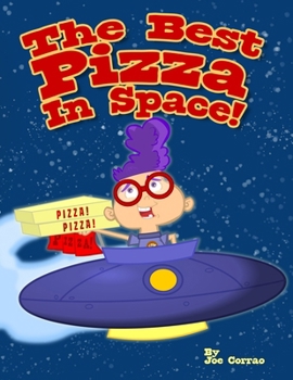 Paperback The Best Pizza In Space Book