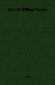 Paperback Trial of William Palmer Book