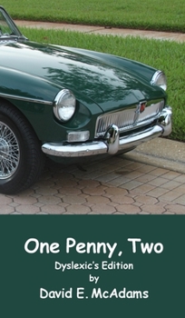 Hardcover One Penny, Two: How one penny became $41,943.04 in just 23 days Book