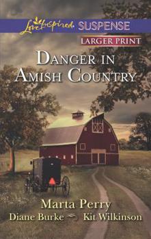 Mass Market Paperback Danger in Amish Country: An Anthology [Large Print] Book