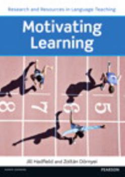 Motivating Learning - Book  of the Routledge Research and Resources in Language Teaching