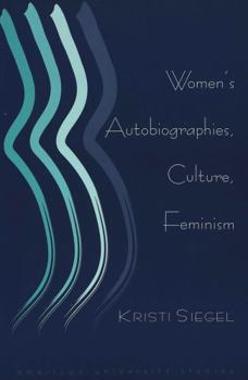 Paperback Women's Autobiographies, Culture, Feminism Book