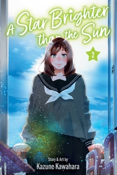 Paperback A Star Brighter Than the Sun, Vol. 2 Book
