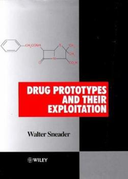 Hardcover Drug Prototypes and Their Exploitation Book