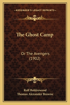 The Ghost Camp: Or, the Avengers