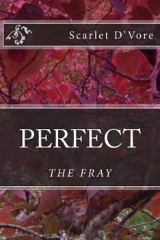 Paperback Perfect: The Fray Book