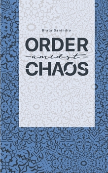 Paperback Order amidst Chaos Book