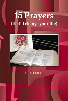 Paperback 15 Prayers (that'll change your life) Book