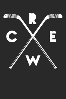 Paperback Hockey Crew: College Ruled Hockey Crew / Journal Gift - Large ( 6 x 9 inches ) - 120 Pages -- Softcover Book