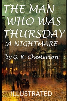 The Man Who Was Thursday: a Nightmare