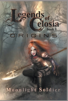 Paperback Legends of Celosia: Origins Book