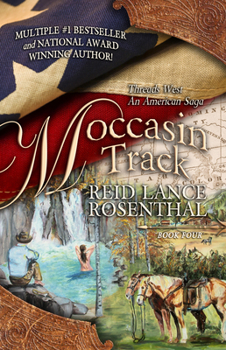 Paperback Moccasin Track: (Threads West, an American Saga Book 4) Book