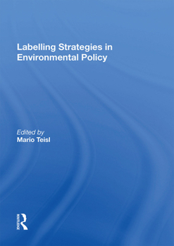 Paperback Labelling Strategies in Environmental Policy Book