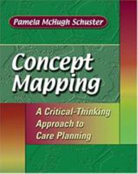 Paperback Concept Mapping: A Critical-Thinking Approach to Care Planning Book