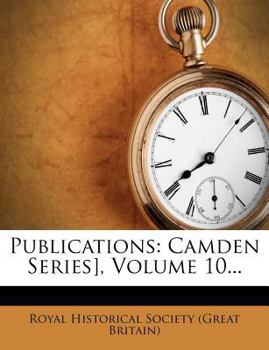 Paperback Publications: Camden Series], Volume 10... Book