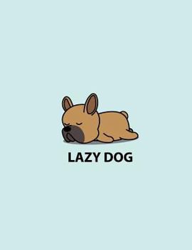 Lazy dog: Lazy doy on blue cover and Dot Graph Line Sketch pages, Extra large (8.5 x 11) inches, 110 pages, White paper, Sketch,