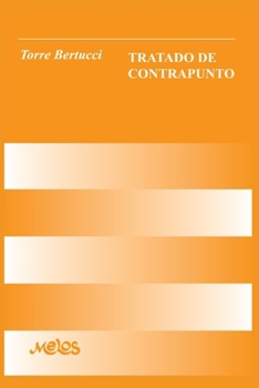 TRATADO DE CONTRAPUNTO: teoría musical