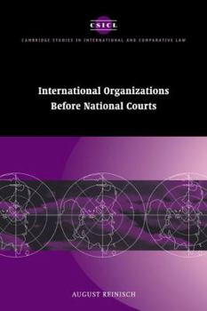 Paperback International Organizations Before National Courts Book