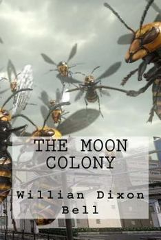 Paperback The Moon Colony Book