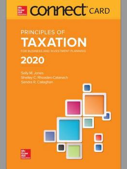 Printed Access Code Connect Access Card for Principles of Taxation for Business and Investment Planning 2020 Edition Book