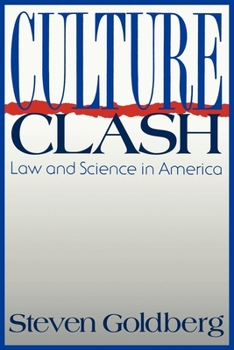 Hardcover Culture Clash: Law and Science in America Book