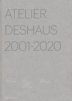 Hardcover Atelier Deshaus 2001-2020: Architecture 2001-2020 Book