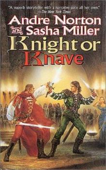 Knight or Knave (Cycle of Oak, Yew, Ash, and Rowan) - Book #2 of the Cycle of Oak, Yew, Ash, and Rowan