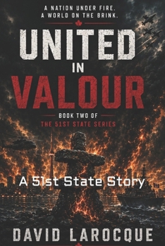 Paperback United In Valour: A 51st State Story (The 51st State) Book