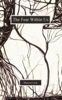 Paperback The Fear Within Us Book