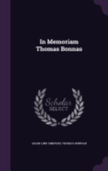 Hardcover In Memoriam Thomas Bonnas Book