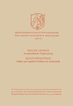 Paperback Aerophysikalische Flugforschung / Gelöste Und Ungelöste Probleme Der Gasdynamik [German] Book