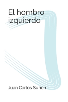 Paperback El hombro izquierdo [Spanish] Book