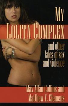 Perfect Paperback My Lolita Complex and other Tales of Sex and Violence Book