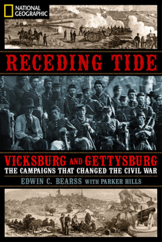 Hardcover Receding Tide: Vicksburg and Gettysburg: The Campaigns That Changed the Civil War Book