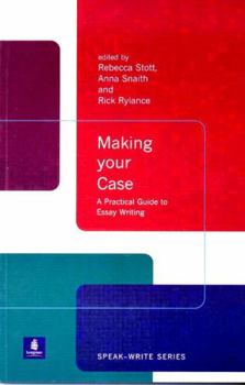 Paperback Making Your Case: A Practical Guide to Essay Writing Book