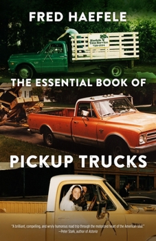 Paperback The Essential Book of Pickup Trucks Book