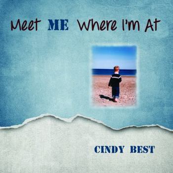 Paperback Meet Me Where I'm At Book