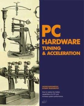 Paperback PC Hardware Tuning & Acceleration Book