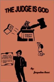 Paperback The Judge Is God Book